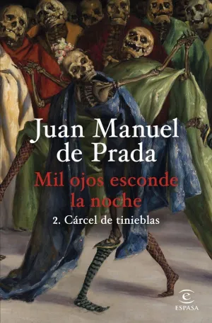 Mil ojos esconde la noche 2. Crcel de tinieblas Hardcover  March 12, 2025
